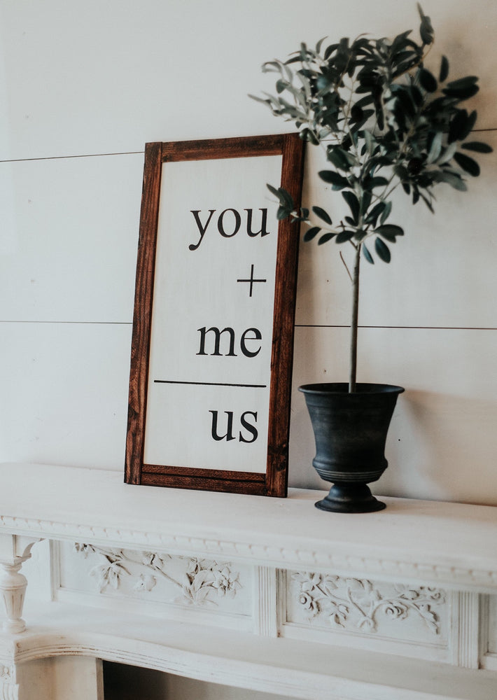you & me wedding sign 